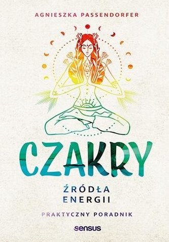 Czakry Źródła energii