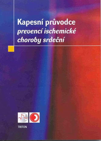 Kapesní průvodce prevencí ischemické choroby srdeční