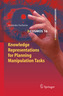 Knowledge Representations for Planning Manipulation Tasks