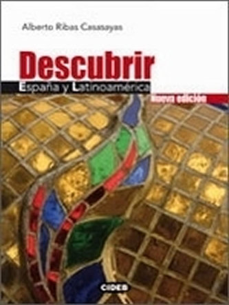 Descubrir Espana y Latinoamerica Guia didactica Descubrir Espana y Latinoamerica Guia didactica