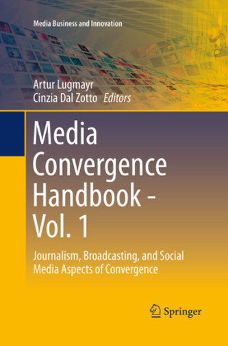 Media Convergence Handbook - Vol. 1