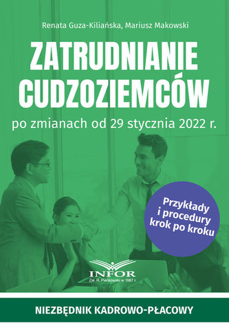 Zatrudnianie cudzoziemców po zmianach od 29 stycznia 2022 r.