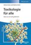 Toxikologie für alle