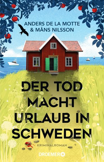 Der Tod macht Urlaub in Schweden