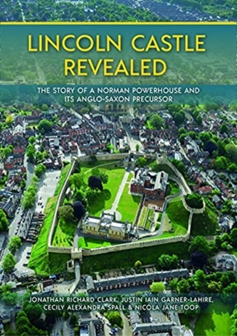 Lincoln Castle Revealed