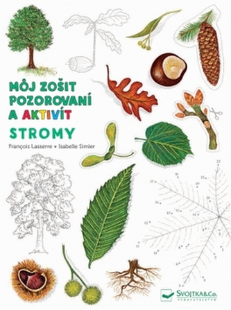 Stromy Môj zošit pozorovania a aktivít