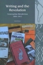 Writing and the Revolution