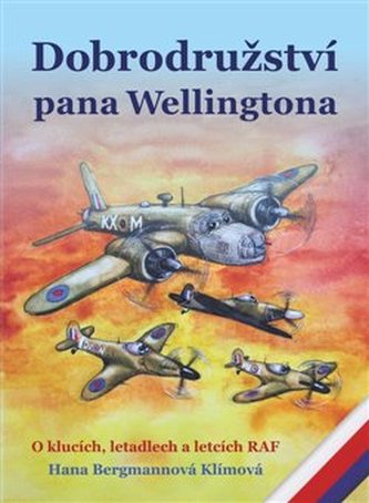 Dobrodružství pana Wellingtona Dobrodružství pana Wellingtona