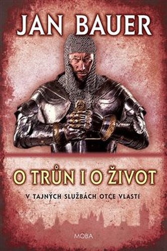 O trůn i o život - V tajných službách Otce vlasti