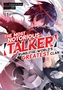The Most Notorious Talker Runs the Worlds Greatest Clan (Manga) Vol. 1