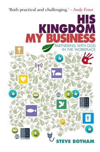 His Kingdom, My Business