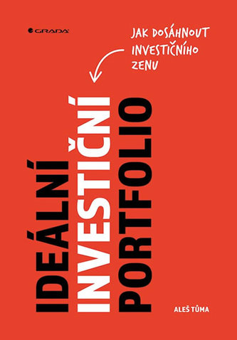 Ideální investiční portfolio Ideální investiční portfolio