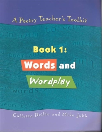 A Poetry Teacher's Toolkit