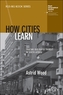 How Cities Learn: Tracing Bus Rapid Transit in Sou th Africa