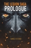 The Legion Saga: Prologue
