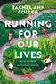Running for Our Lives