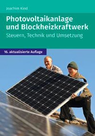 Photovoltaikanlage und Blockheizkraftwerk (BHKW)