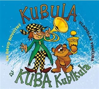 Kubula a Kuba Kubikula