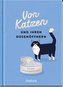 Von Katzen und ihren Dosenöffnern