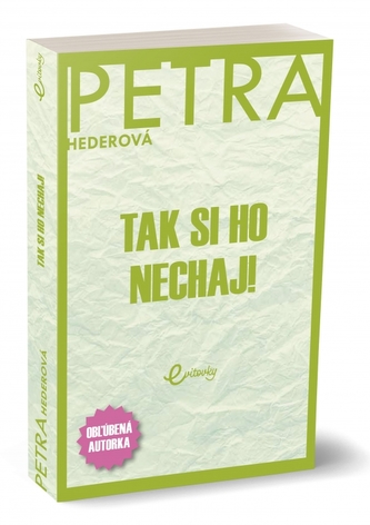 Tak si ho nechaj! Tak si ho nechaj!