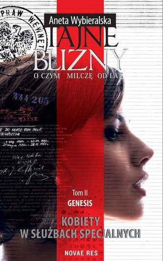 Tajne blizny O czym milczę od lat Tom II Genesis