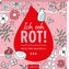 Ich seh rot!