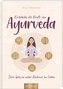 Entdecke die Kraft von Ayurveda