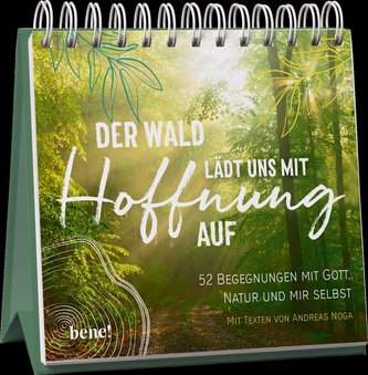 Der Wald lädt uns mit Hoffnung auf - Aufstellbuch