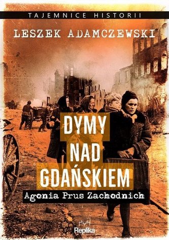 Dymy nad Gdańskiem