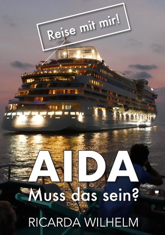 AIDA Muss das sein?