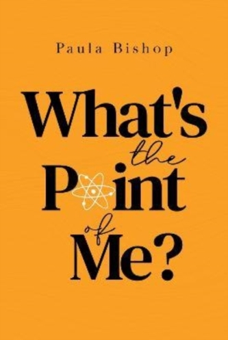 Whats the Point of Me