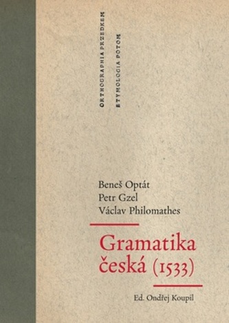 Gramatika česká (1533) Gramatika česká (1533)