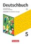 Deutschbuch Gymnasium 5. Schuljahr - Nordrhein-Westfalen - Neue Ausgabe - Arbeitsheft mit interaktiven Übungen auf scook.de