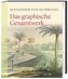 Das graphische Gesamtwerk