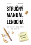 Stručný manuál úspěšného lenocha