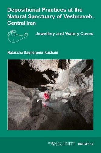 Depositional Practices at the Natural Sanctuary of Veshnaveh, Central Iran