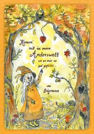 Komm mit in meine Anderswelt