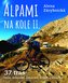 Alpami na kole II. - 37 tras