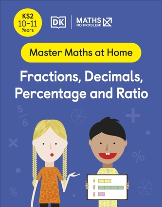 Maths - No Problem! Fractions, Decimals, Percentage and Ratio, Ages 10-11 (Key Stage 2)