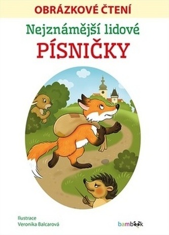 Nejznámější lidové písničky