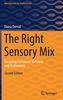 The Right Sensory Mix