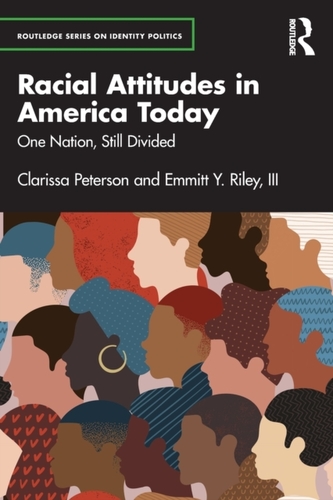 Racial Attitudes in America Today