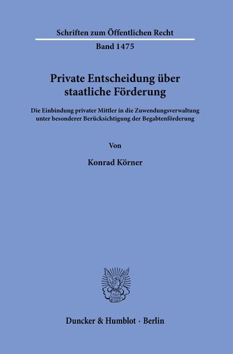 Private Entscheidung über staatliche Förderung.
