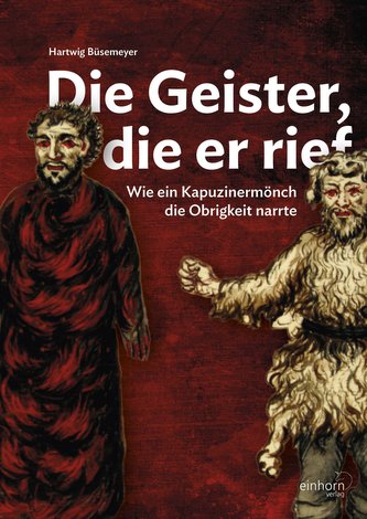 Die Geister, die er rief