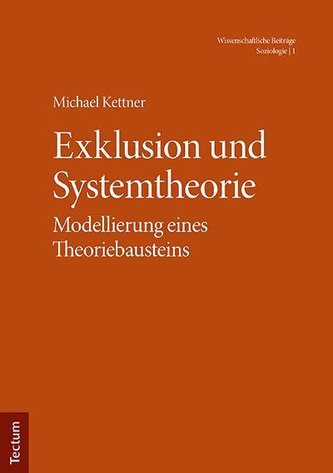 Exklusion und Systemtheorie