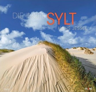 Die Insel Sylt Edition Kalender 2023