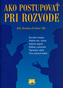 Ako postupovať pri rozvode