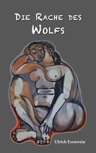 Die Rache des Wolfs