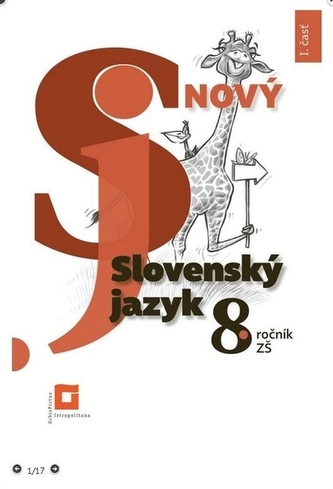 Nový Slovenský jazyk 8. roč. ZŠ a 3. roč. GOŠ – 1. časť