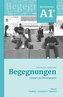 Begegnungen Deutsch als Fremdsprache A1+: Glossar